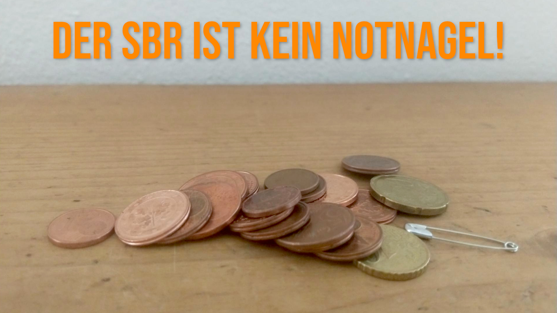 „Wir sind nicht der Notnagel!“